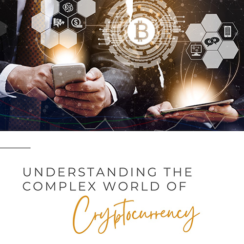 Understanding The Complex Word Of Cryptocurrency Cover